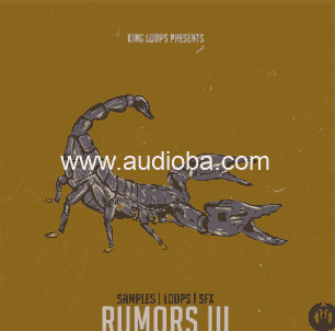 King Loops Rumors Edition Volume 3 [WAV, MiDi]