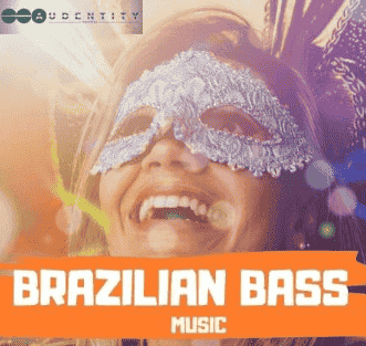Audentity Records Brazilian Bass Music [WAV, Synth Presets]