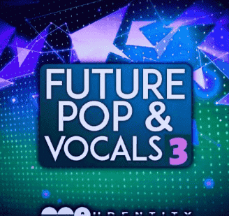Audentity Records Future Pop And Vocals 3 [WAV, Synth Presets]