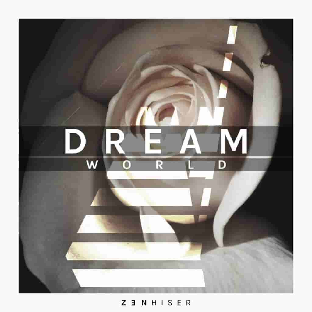 Zenhiser Dreamworld [WAV, MiDi]