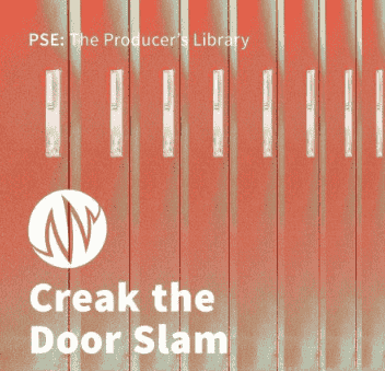 PSE: The Producers Library Creak The Door Slam [WAV]