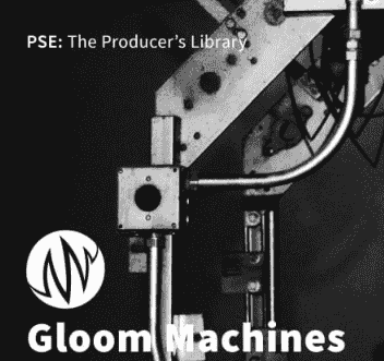PSE: The Producers Library Gloom Machines [WAV]