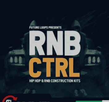 Future Loops RNB CTRL [WAV]