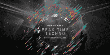 Sonic Academy How To Make Peak Time Techno with Christian Vance [TUTORiAL]