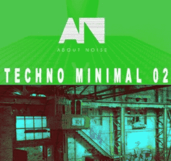About Noise TECHNO MINIMAL 02 [WAV]