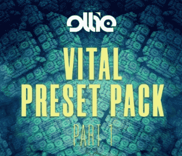 Ollie Vital Preset Pack Part 1 [Synth Presets]
