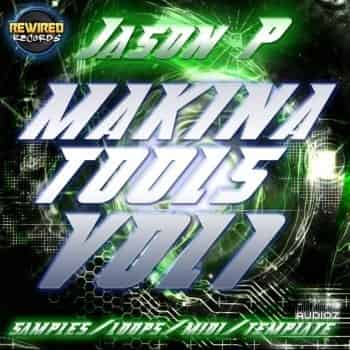 Rewired Records Jason P Makina Tools Vol 1 WAV MiDi
