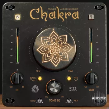 格莱美级别的模拟音色增强器 - Styx Audio Chakra v1.1.9 macOS