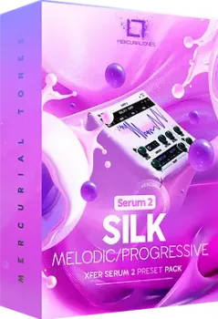 [旋律与前卫浩室顶级预设] Mercurial Tones Silk Xfer Serum 2 Melodic and Progressive Presets