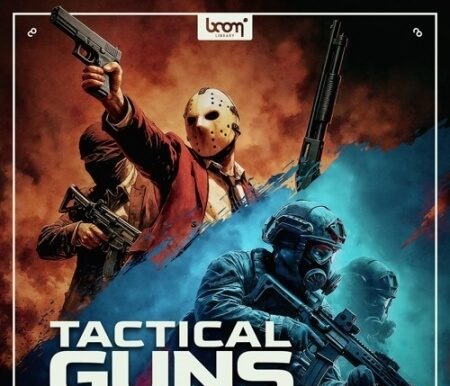 Boom Library Tactical Guns Designed 战术枪械射击与操作音效素材库 [WAV]